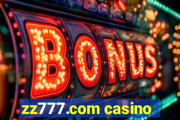 zz777.com casino